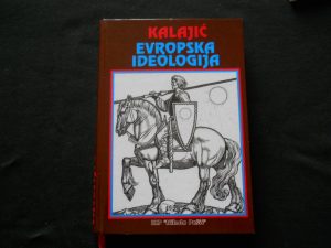 dragos-kalajic-europska-ideologija